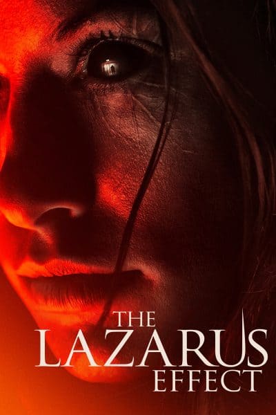 ดูหนังออนไลน์ฟรี The Lazarus Effect โปรเจกต์ชุบตาย
