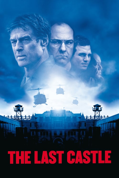 ดูหนังออนไลน์ฟรี The Last Castle (2001) กบฏป้อมทมิฬ