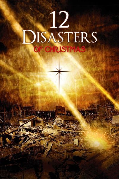 ดูหนังออนไลน์ฟรี 12 Disasters 12 วิบัติสิ้นโลก