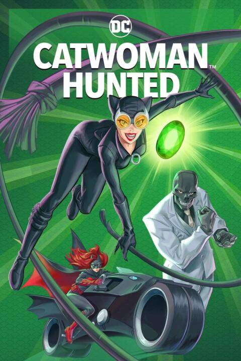 ดูหนังออนไลน์ฟรี Catwoman Hunted (2022) บรรยายไทย เต็มเรื่อง