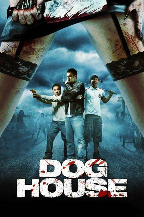 ดูหนังออนไลน์ Doghouse (2009) บรรยายไทยแปล เต็มเรื่อง