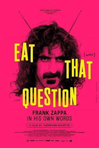 ดูหนังออนไลน์ฟรี Eat That Question Frank Zappa in His Own Words แฟรงค์ แซปปา ชีวิตข้าซ่าสุดติ่ง (2016) บรรยายไทย เต็มเรื่อง