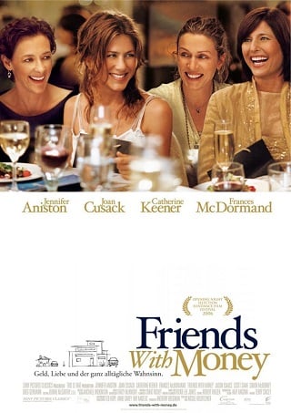 ดูหนังออนไลน์ฟรี Friends with Money มิตรภาพของเรา…อย่าให้เงินมาเกี่ยว (2006) บรรยายไทย เต็มเรื่อง