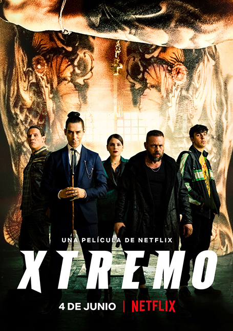 ดูหนังออนไลน์ Xtreme (Xtremo) เอ็กซ์ตรีม (2021) NETFLIX