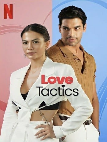 ดูหนังออนไลน์ Love Tactics ยุทธวิธีกำราบรัก (2022) NETFLIX บรรยายไทย เต็มเรื่อง