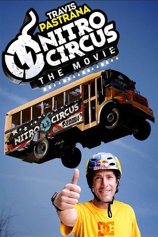 ดูหนังออนไลน์ Nitro Circus The Movie (2012) 3D บรรยายไทย เต็มเรื่อง