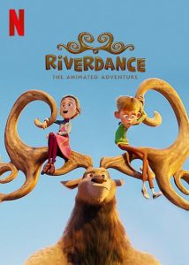 ดูหนังออนไลน์ Riverdance The Animated Adventure ผจญภัยริเวอร์แดนซ์ (2021) NETFLIX เต็มเรื่อง