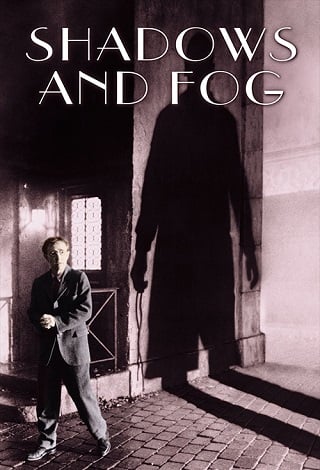 ดูหนังออนไลน์ฟรี Shadows and Fog (1991) บรรยายไทย