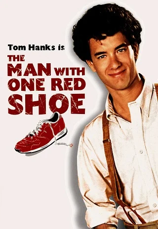 ดูหนังออนไลน์ The Man with One Red Shoe นักเสือกเกือกแดง (1985)