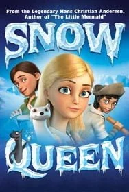 ดูหนังออนไลน์ The Snow Queen สงครามราชินีหิมะ