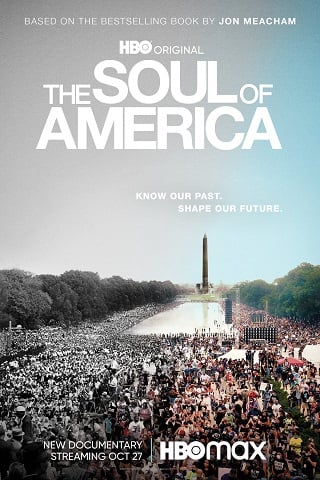 ดูหนังออนไลน์ The Soul of America เดอะโซลออฟอเมริกา (2020) บรรยายไทย เต็มเรื่อง