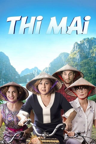 ดูหนังออนไลน์ฟรี Thi Mai, rumbo a Vietnam ทีไมย์ สายสัมพันธ์เพื่อวันใหม่ (2017) บรรยายไทย
