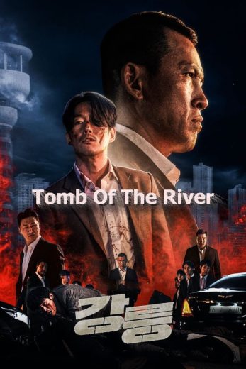 ดูหนังออนไลน์ Tomb of the River (2021) บรรยายไทย เต็มเรื่อง