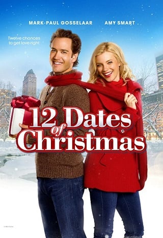 ดูหนังออนไลน์ฟรี 12 Dates of Christmas คริสต์มาสนี้ขอมี 12 เดต (2011) บรรยายไทย เต็มเรื่อง
