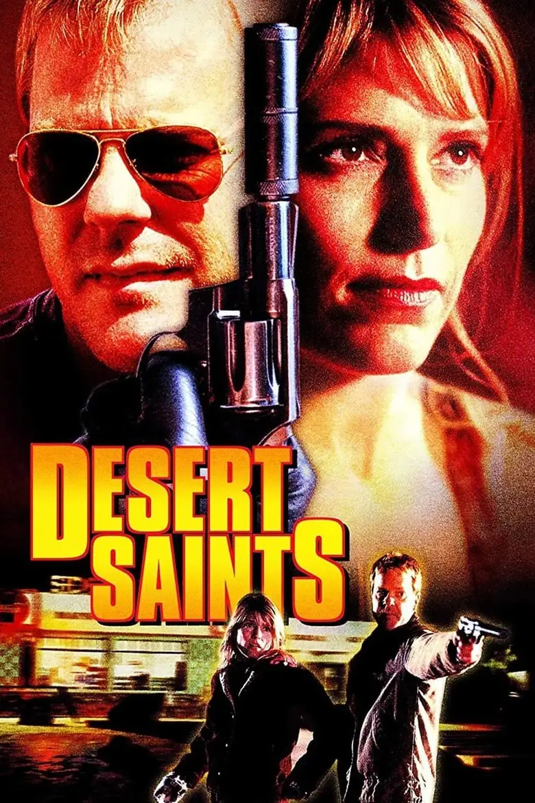 ดูหนังออนไลน์ฟรี Desert Saints เดรสเซิร์ท เซนต์ (2002) บรรยายไทย