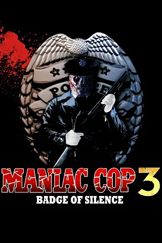 ดูหนังออนไลน์ Maniac Cop 3 Badge of Silence (1992) บรรยายไทยแปล เต็มเรื่อง