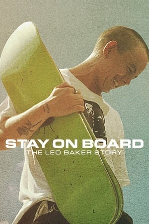 ดูหนังออนไลน์ฟรี Stay on Board: The Leo Baker Story (2022) NETFLIX บรรยายไทย