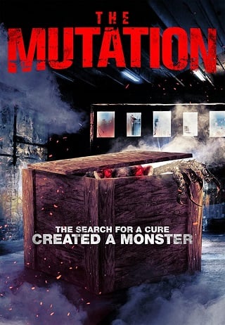 ดูหนังออนไลน์ฟรี The Mutation (2021) บรรยายไทยแปล เต็มเรื่อง