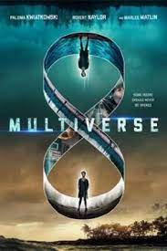 ดูหนังออนไลน์ Multiverse (Entangled) (2019) บรรยายไทยแปล