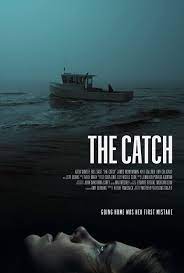 ดูหนังออนไลน์ The Catch (2020) บรรยายไทยแปล
